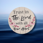 Load image into Gallery viewer, Trust in The Lord With All Your Heart Coaster
