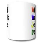 Load image into Gallery viewer, WWJD Mug
