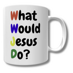 Load image into Gallery viewer, WWJD Mug
