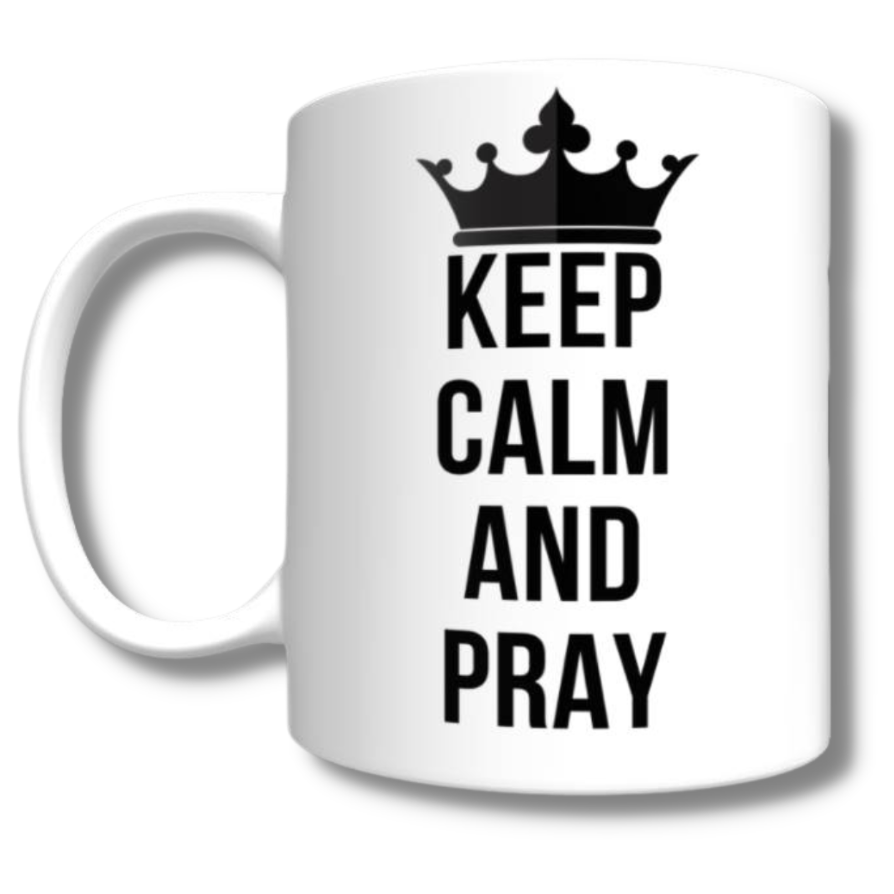 Keep Calm and Pray Mug