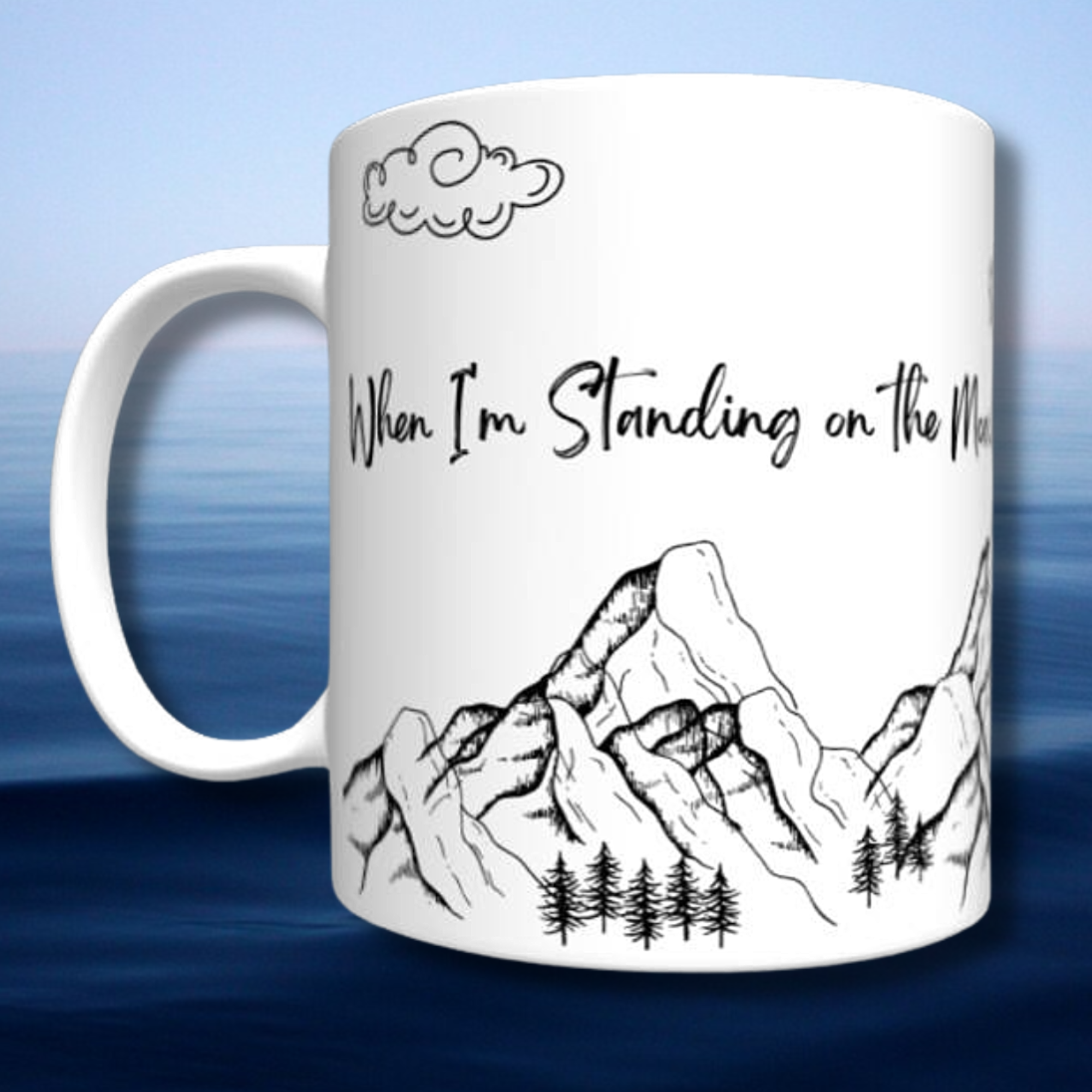 Standing on the Mountains Mug